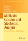 Image for Malliavin calculus and stochastic analysis: a Festschrift in honor of David Nualart