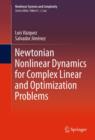 Image for Newtonian nonlinear dynamics for complex linear and optimization problems