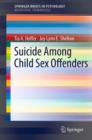 Image for Suicide Among Child Sex Offenders : 0