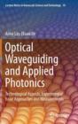 Image for Optical Waveguiding and Applied Photonics