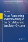 Image for Tissue functioning and remodeling in the circulatory and ventilatory systems : 5