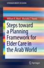 Image for Health policy: steps toward a planning framework for elder care in the Middle East and North Africa