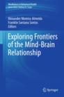 Image for Exploring Frontiers of the Mind-Brain Relationship