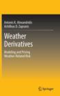 Image for Weather derivatives  : modeling and pricing weather-related risk