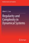 Image for Regularity and Complexity in Dynamical Systems