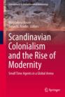 Image for Scandinavian Colonialism  and the Rise of Modernity