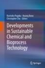 Image for Developments in Sustainable Chemical and Bioprocess Technology