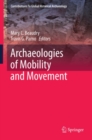 Image for Archaeologies of mobility and movement