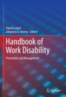 Image for Handbook of work disability: prevention and management