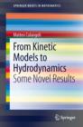 Image for From kinetic models to hydrodynamics: some novel results