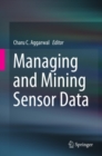 Image for Managing and mining sensor data