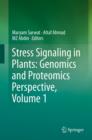 Image for Stress Signaling in Plants: Genomics and Proteomics Perspective, Volume 1
