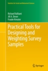 Image for Practical tools for designing and weighting survey samples