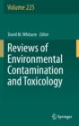 Image for Reviews of Environmental Contamination and Toxicology Volume 225