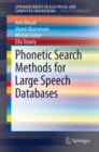 Image for Phonetic Search Methods for Large Speech Databases
