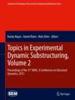 Image for Topics in experimental dynamic substructuringVolume 2