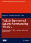 Image for Topics in experimental dynamic substructuring.