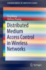 Image for Distributed Medium Access Control in Wireless Networks