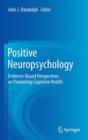 Image for Positive Neuropsychology
