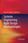 Image for Systems Engineering Agile Design Methodologies
