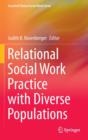 Image for Relational Social Work Practice with Diverse Populations