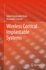 Image for Wireless cortical implantable systems