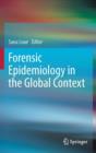 Image for Forensic Epidemiology in the Global Context