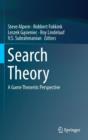 Image for Search theory  : a game theoretic perspective
