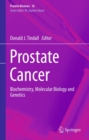 Image for Prostate Cancer: Biochemistry, Molecular Biology and Genetics