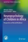 Image for Neuropsychology of Children in Africa