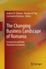Image for The changing business landscape of Romania: lessons for and from transition economies