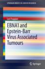Image for EBNA1 and Epstein-Barr Virus Associated Tumours
