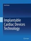 Image for Implantable cardiac devices technology