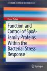 Image for Function and Control of the Spx-Family of Proteins Within the Bacterial Stress Response