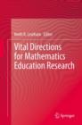 Image for Vital directions for mathematics education research