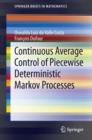 Image for Continuous average control of piecewise deterministic Markov processes