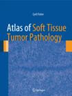 Image for Atlas of Soft Tissue Tumor Pathology