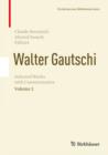 Image for Walter Gautschi: selected works with commentaries. : Volume 2