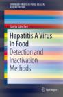 Image for Hepatitis A Virus in Food: Detection and Inactivation Methods