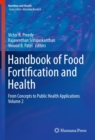 Image for Handbook of Food Fortification and Health: From Concepts to Public Health Applications Volume 2