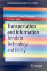 Image for Transportation and Information : Trends in Technology and Policy
