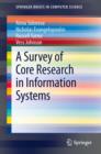 Image for A Survey of Core Research in Information Systems