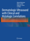 Image for Dermatologic ultrasound with clinical and histologic correlations