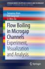 Image for Flow Boiling in Microgap Channels: Experiment, Visualization and Analysis : 10