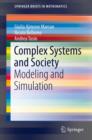 Image for Complex systems and society: modeling and simulation