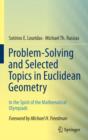 Image for Problem-Solving and Selected Topics in Euclidean Geometry