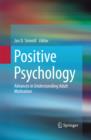Image for Positive Psychology: Advances in Understanding Adult Motivation