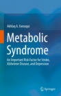 Image for Metabolic syndrome: an important risk factor for stroke, Alzheimer disease, and depression