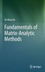 Image for Fundamentals of  Matrix-Analytic Methods