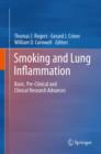 Image for Smoking and Lung Inflammation: Basic, Pre-Clinical and Clinical Research Advances